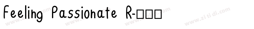 Feeling Passionate R字体转换